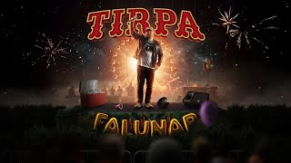 TIRPA - FELVÉTELI (PRODUCED BY LUIGI)