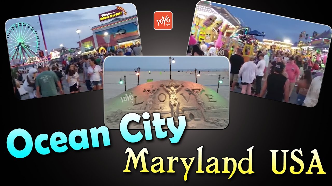 Ocean City Maryland USA | Town of Ocean City | OCMD Visit | YOYO TV Channel