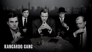 The Kangaroo Gang: Thieves By Appointment