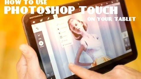 Photoshop touch for android part 1