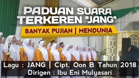 VIRAL!! "JANG" Paduan Suara Lagu Sunda | SMK YASPIDA II SUKABUMI