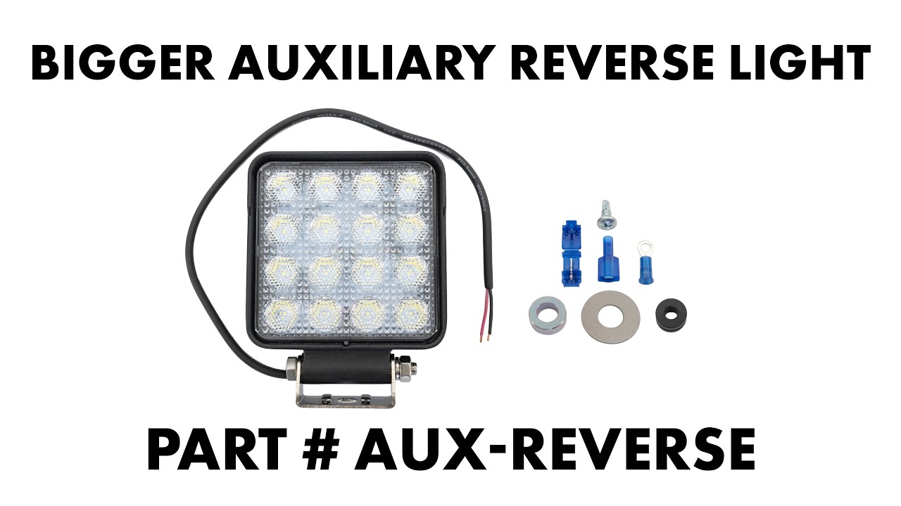 Bigger Auxiliary Reverse Light Install - YouTube