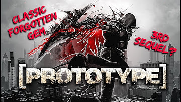 Prototype is Another Forgotten Gem