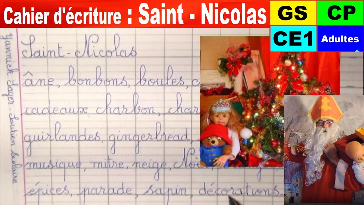 Cahier d’écriture : Saint Nicolas cp ce1 ce2 cm1 cm2