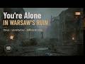 POV: Alone in Warsaw Ruins, 1944 | Immersive WW2 Sleep Ambience