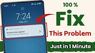 how to remove account action required | google play services account action required android