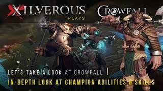 Crowfall Champion In-depth look: Skills and Abilities