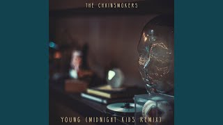 Download Lagu Young (Midnight Kids Remix)