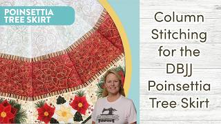 #DBJJ Poinsettia Tree Skirt Column-Stitching the Wedges, the Stitchuation Room, 8-25-26