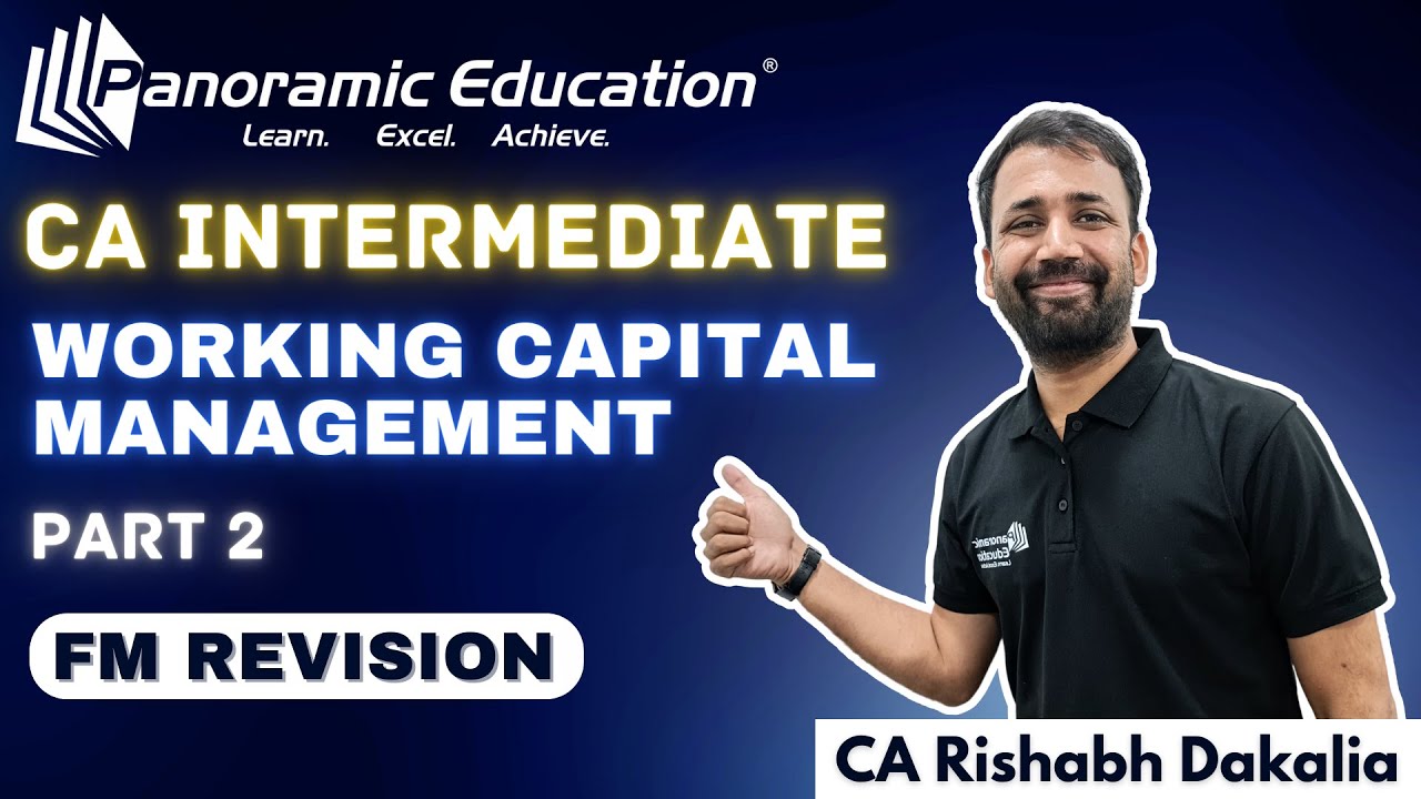 CA Inter FM Revision | Working Capital Management l Financial ...