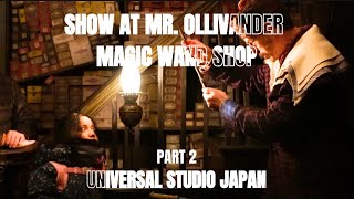 Japan Vlog | Universal Studio Japan | Magic Show at Mr. Ollivander Wand Shop | Harry Potter World