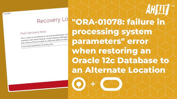 ORA 01078: failure in processing system parameters, restore Oracle 12c DB to an alternate location
