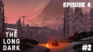 СЛУХИ ЧЕРНОГО КАМНЯ #2 - The Long Dark - Episode 4