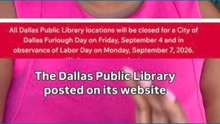 Dallas Public Library locations closing Friday and Monday