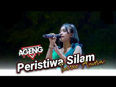 PERISTIWA SILAM Tiara Amora // AGENG MUSIC #dhehan_audio