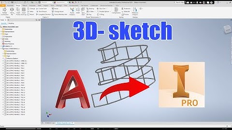 Import 3D sketch AutoCAD to Autodesk Inventor