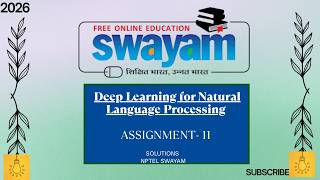 NPTEL Deep Learning for Natural Language Processing ||Solutions || Assignment 9 || NPTEL SWAYAM 2026