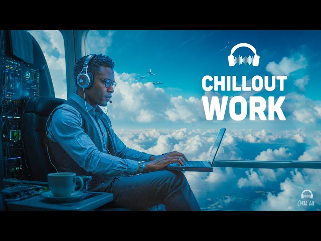 Chillout Music for Work — Deep Future Garage Mix for Concentration 🤖🎧 class=