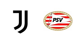【Group C】Juventus vs PSV