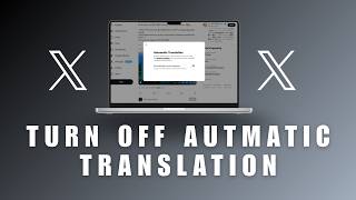 STOP Auto Translate NOW! ⚙️ - How to Disable Twitter X Auto Translation Settings