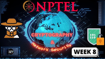 NPTEL Cryptography and Network Security Week 8 Quiz Assignment Solutions || January 2021 || Swayam
