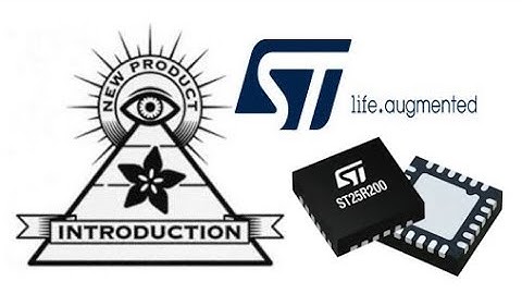EYE on NPI - ST ST25R200 NFC/HF RFID Reader IC #EYEonNPI #digikey @ST_World @digikey