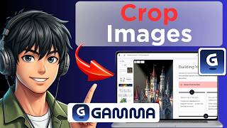 How to Crop Image in Gamma AI (Easy Guide)