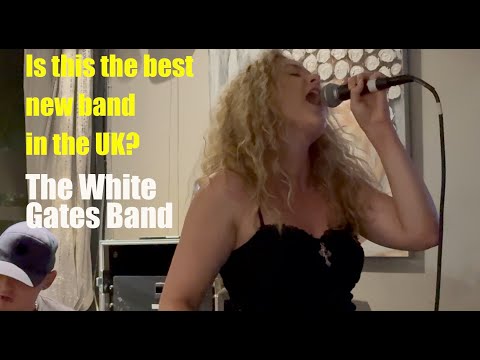 The White Gates Band Live - Is this the UKs best new band?