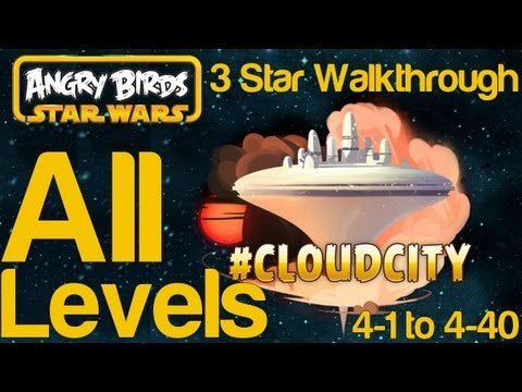 Angry Birds Star Wars Cloud City All Levels 4-1 to 4-40 3 Star Walkthrough and Hidden Droid Bonus