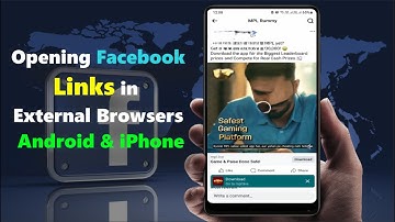 How to Open Facebook Links in External Web Browser on Android & Iphone
