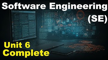 Complete Unit 6 | In One shot | Software Engineering (SE) | BCA 4 Semester | MIC