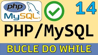 Bucle DO - WHILE en PHP | Curso PHP y MySQL # 14