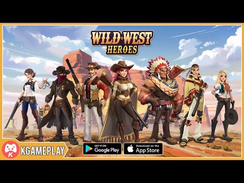 Heroes of The Wild West  ワイルドウエストのヒーロー達 Wild West Heroes - Gameplay Walkthrough Part 1 (Android