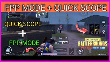 Quick scope and FPP pubg mobile lite | pubg lite m quick scope or FPP mode kaise kare | new tricks