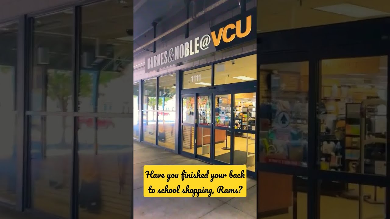 🐏 VCU classes start August 23! Barnes and Noble VCU is here to help