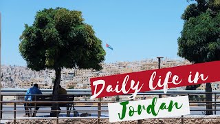 Moving to Jordan: Useful things to know about daily life in Amman (tips & advice)