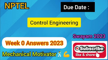 Control Engineering | Week 0 Quiz | Assignment 0 Solution | NPTEL | SWAYAM 2023