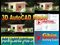 Drawing Exercise 17: How to Add LIGHTS  in 3D modeling (3D AutoCAD)