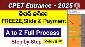 CPET FIRST SELECTION//How to do Freeze//Slide//How to make Payment//First Selection full Process