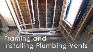 Bathroom Remodel | Part 3 - Framing the Walls and Installing Plumbing Vents (SMALL DISASTER!)