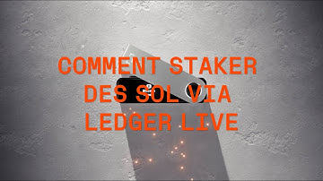 Comment staker des SOL via Ledger Live