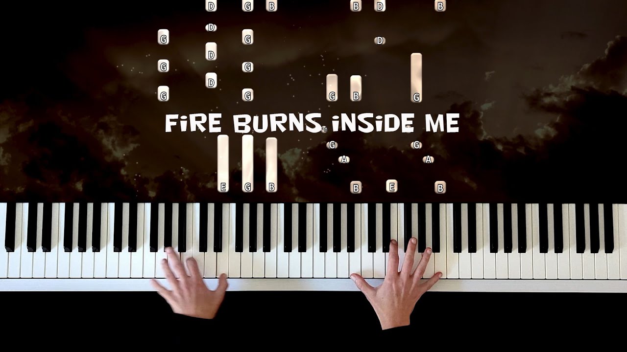 Fire Burns Inside Me Andrea Vanzo Piano Cover Piano Tutorial Instrumental Klavier Relaxing Piano Mus Fire Burns Inside Me Andrea Vanzo Piano Cover Piano Tutorial Instrumental Klavier Relaxing Piano Mus