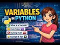 Level - 1 (Chapter - 1) Variables in Python | Complete Beginner Guide with Examples