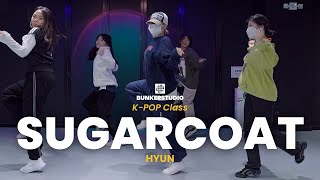 NATTY(나띠) - Sugarcoat / K-POP DANCE HYUN CLASS / 벙커스튜디오 #일산댄스학원 #화정댄스학원 #운정댄스학원