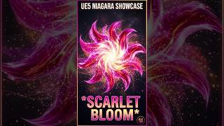 Scarlet Bloom in Unreal Engine 5 Niagara