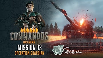 Commandos: Origins - Mission 13 (Hard) | Operation Guardian | Walkthrough | All Collectables