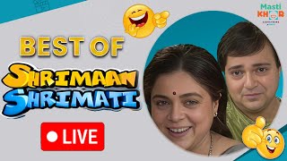 श्रीमान श्रीमती Back To Back New Live | Shriman Shrimati | Mastikhor