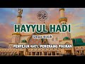 Hayyul Hadi | Sholawat Tanpa Musik | 1 Jam Nonstop