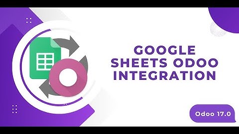 Google Sheets Odoo Integration