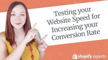 Testing your Website Speed for Increasing your Conversion Rate
